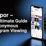 Dumpor – The Ultimate Guide to Anonymous Instagram Viewing